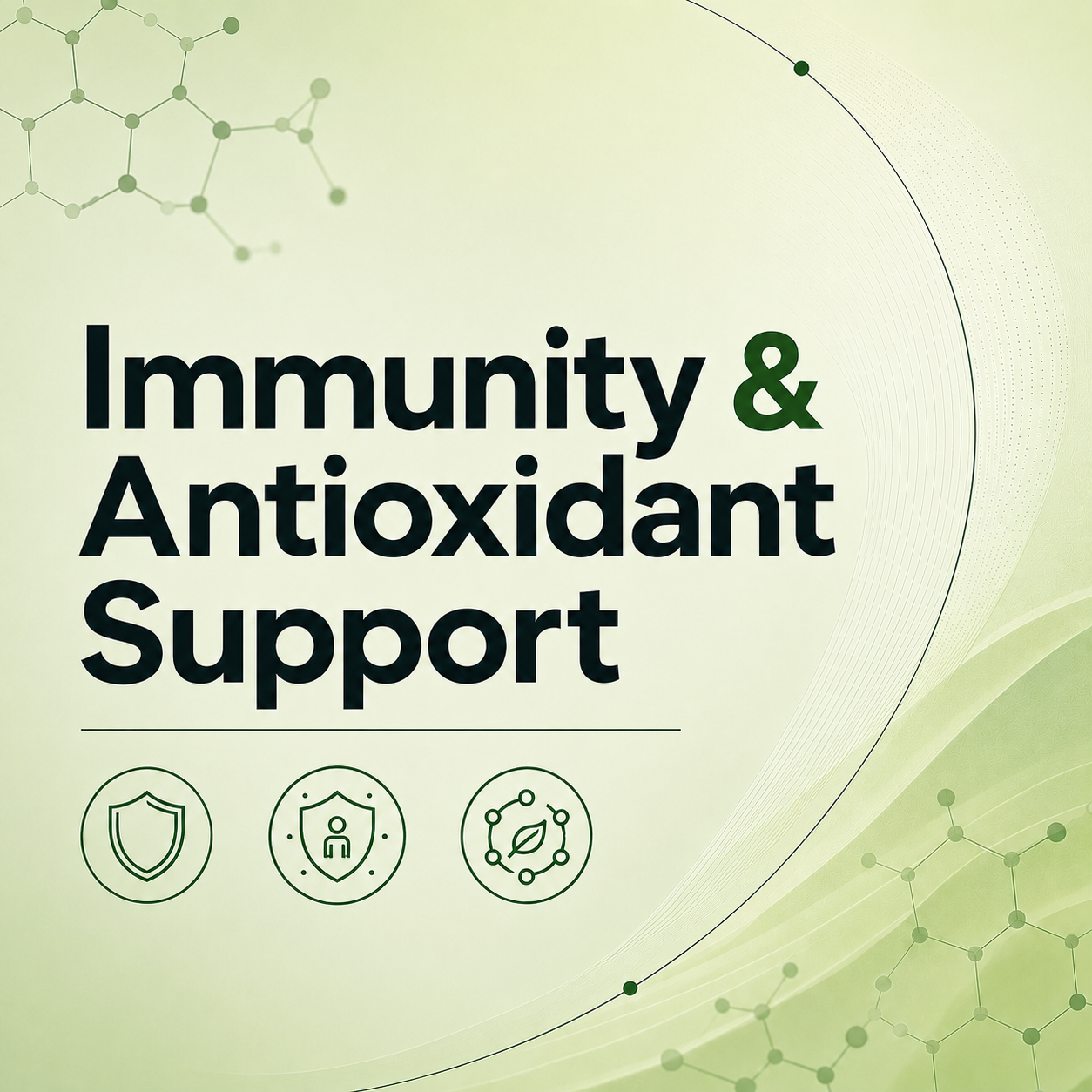 Immunity & Antioxidant Support